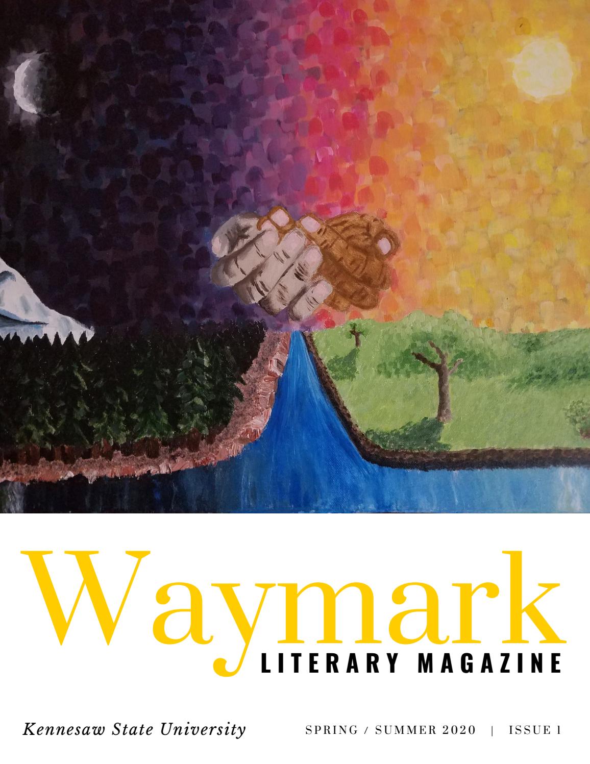 Waymark Literary Magazine Issue 1 By Waymark Issuu