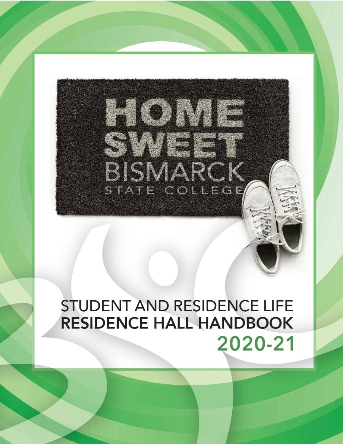 Student & Residence Life Handbook 2020-21 by Bismarck State College - Issuu