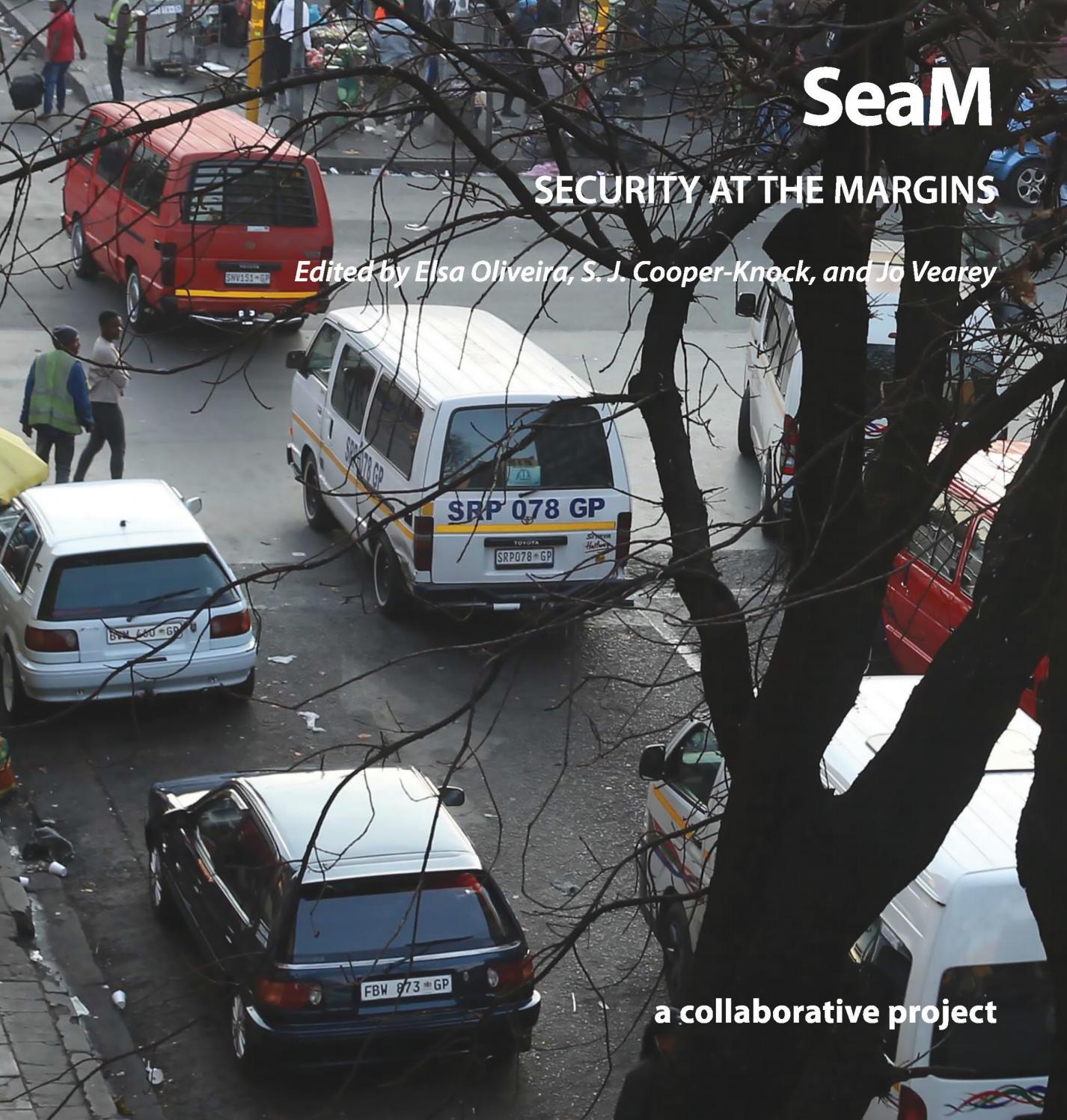 Seam: Security at the Margins by MoVE methods:visual:explore - Issuu