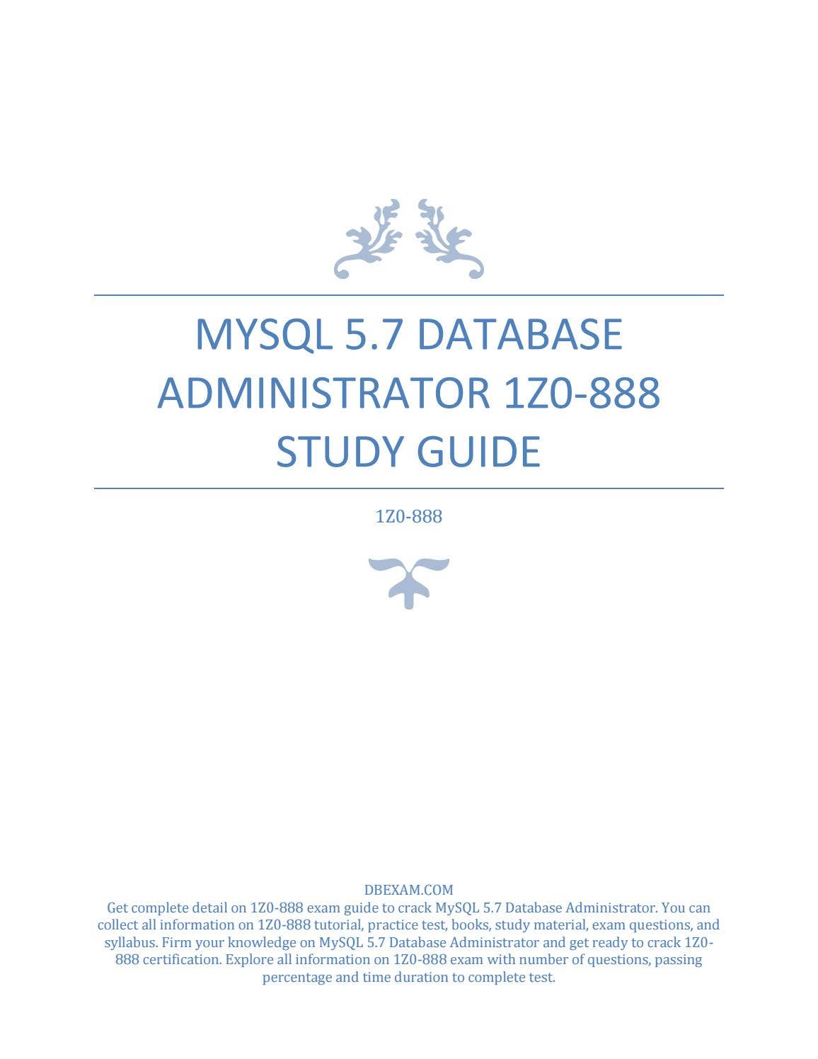 MySQL 5.7 Database Administrator 1Z0-888 Study Guide by Alice Cooper ...