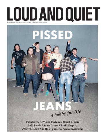 Loud And Quiet 48 – Pissed Jeans