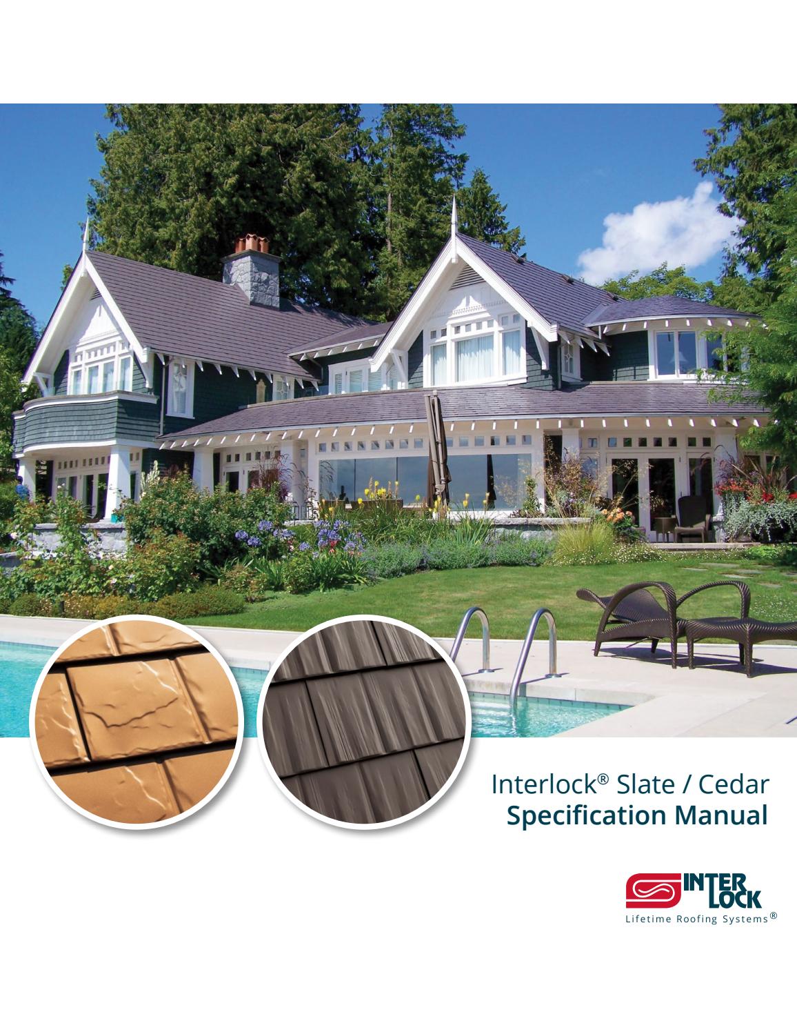 Interlock® Slate / Cedar Spec Manual by Interlock Metal Roofing Issuu