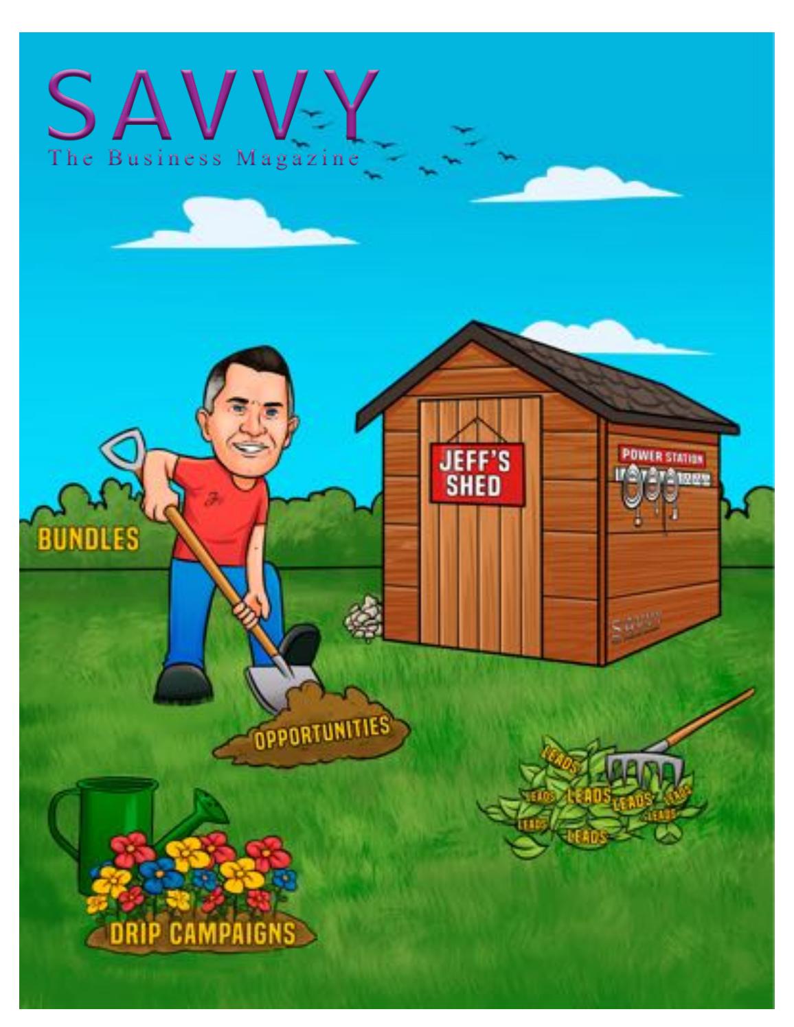 Jeff's Shed July More Leads joint Ventures by Savvy Magazine The