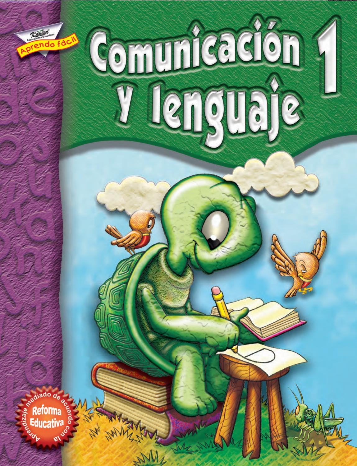 Comunicación y Lenguaje by EditorialKamarS.A - Issuu