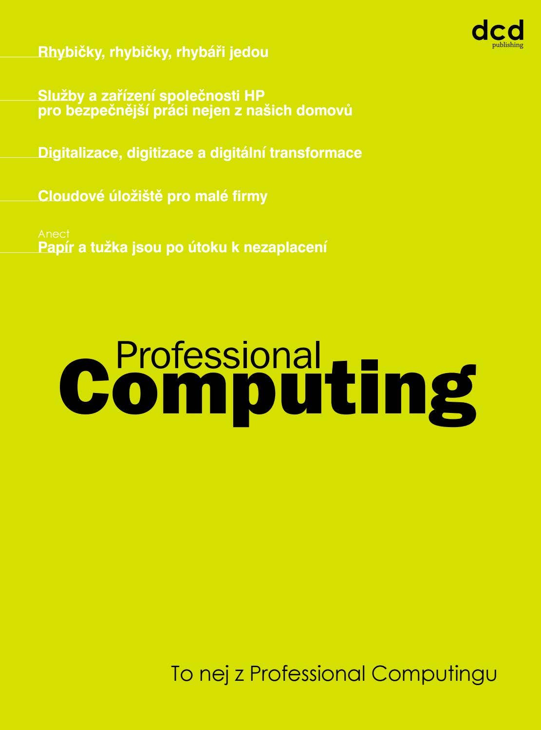 Pro Computing Professional Computing (6/2020) by DCD Publishing s.r.o. - Issuu