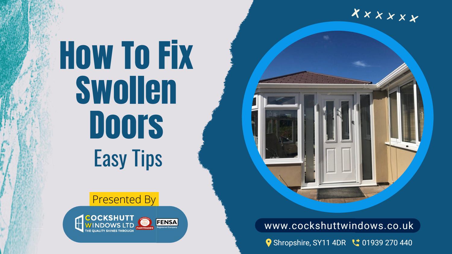 Know How To Fix Swollen Doors During The Rainy Season by John Jewson