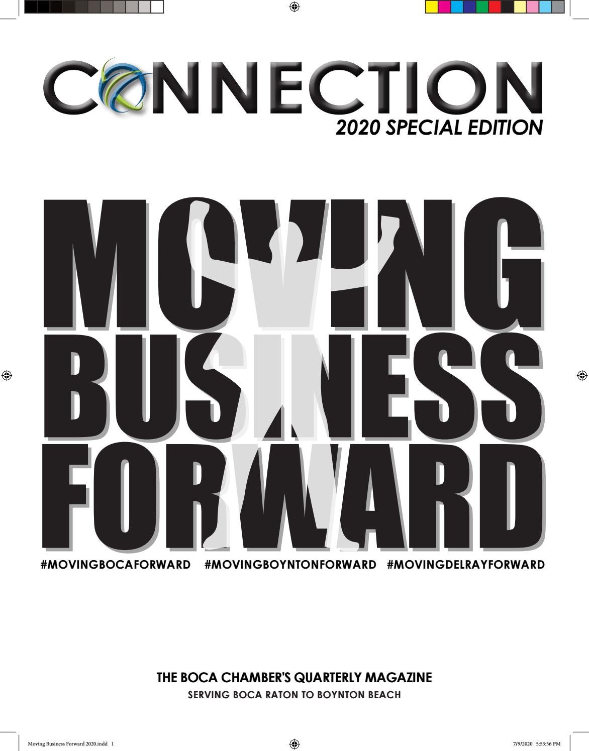 CONNECTION MAGAZINE: Moving Business Forward 2020 by Boca Chamber - Issuu