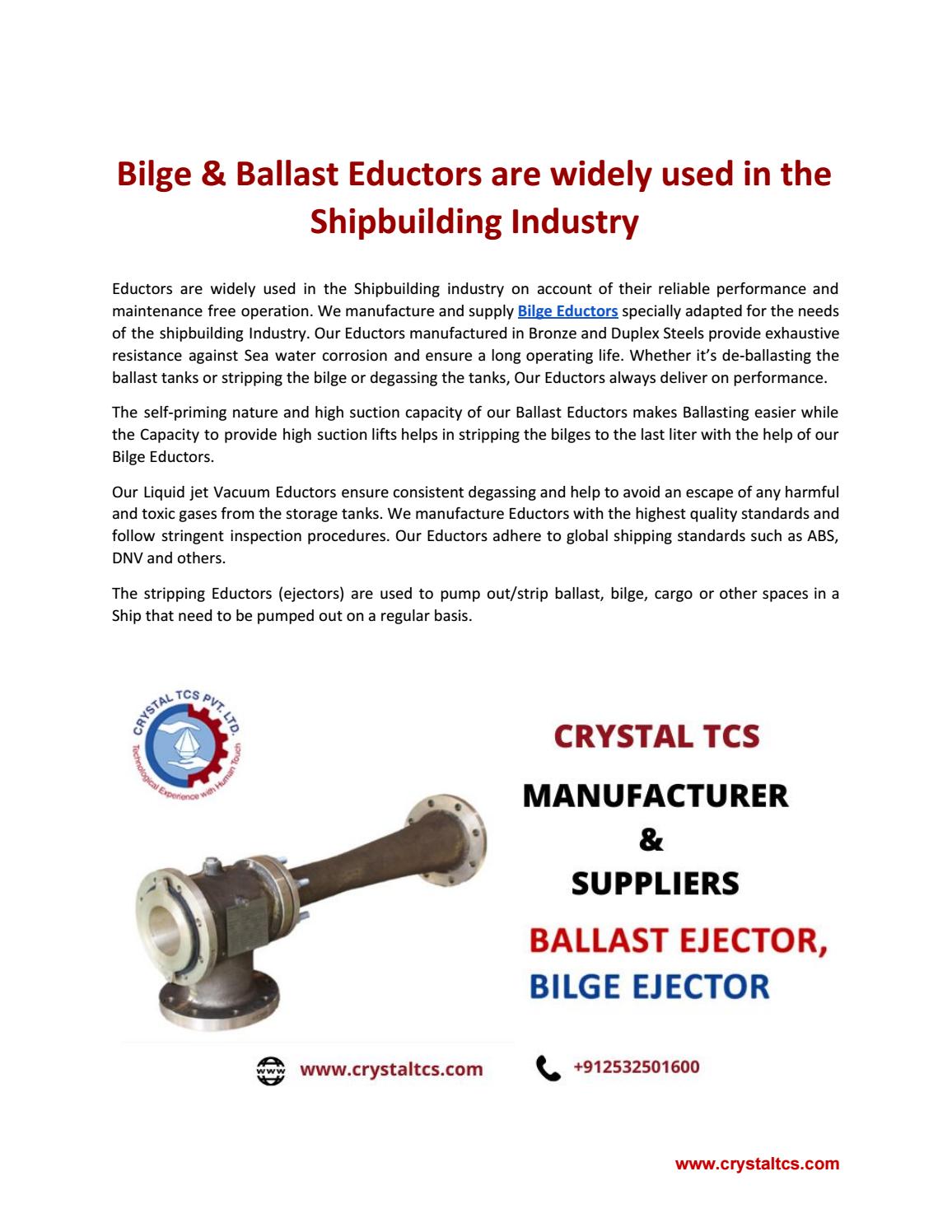 Bilge & Ballast Eductors are widely used in the Shipbuilding Industry