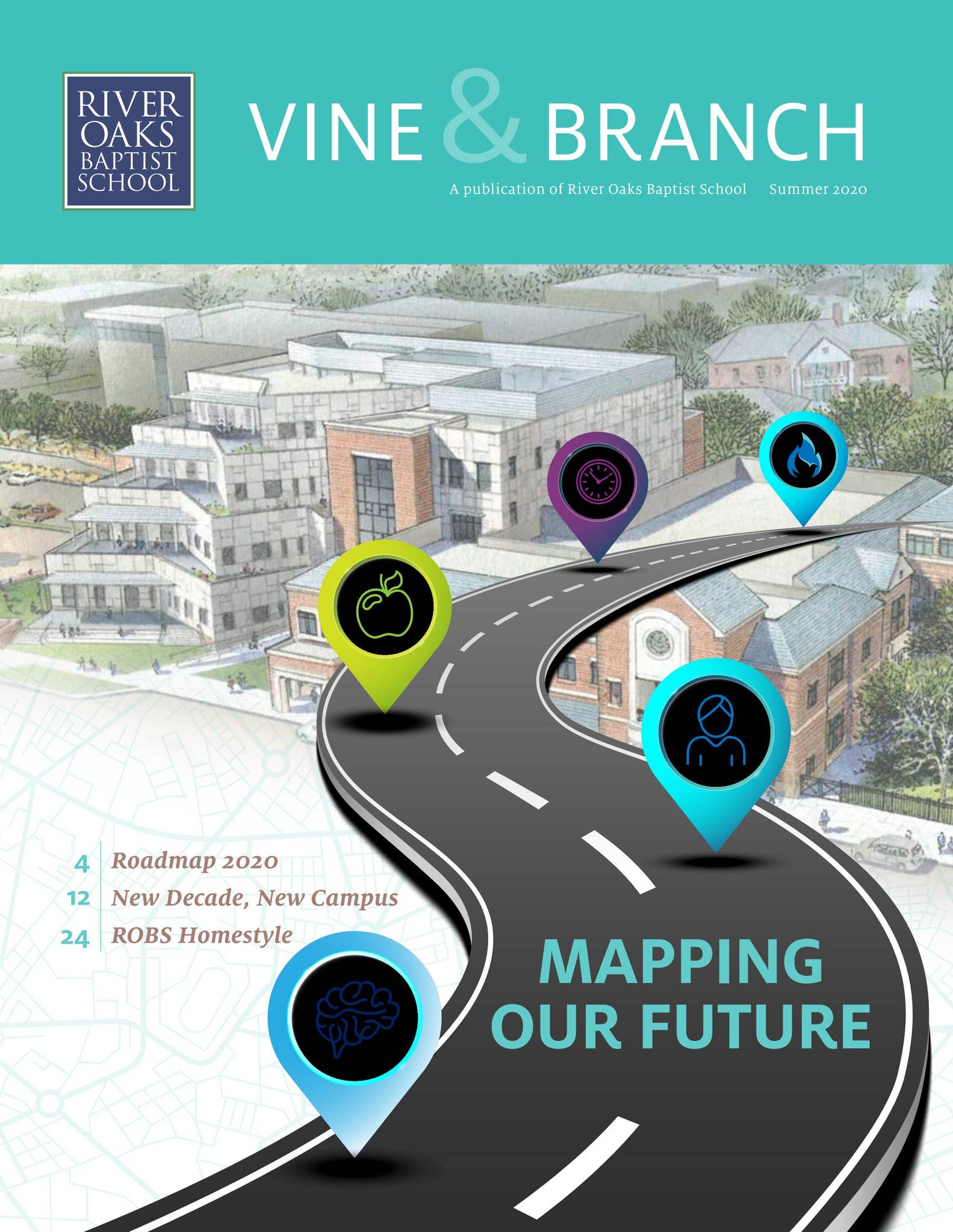 Rive Oaks Baptist School Summer 2020 Vine & Branch Magazine by River ...
