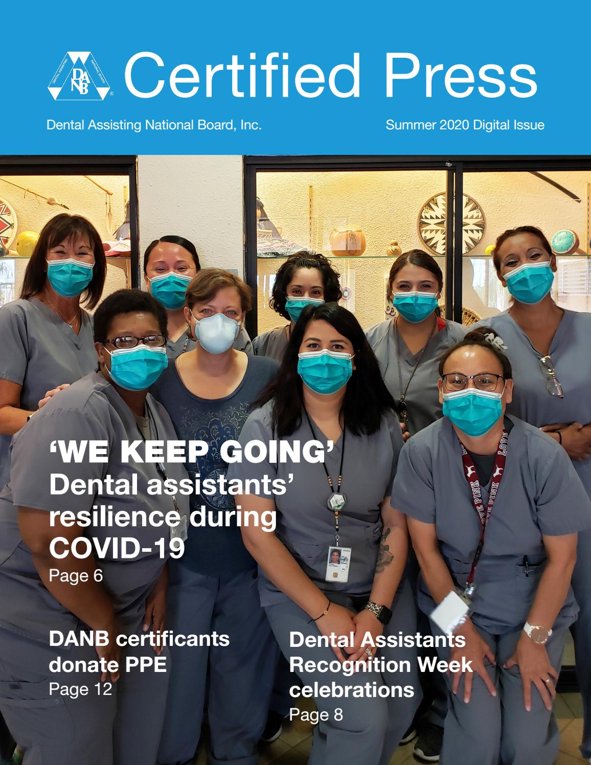 Certified Press Summer 2020 issue by Dental Assisting National Board ...