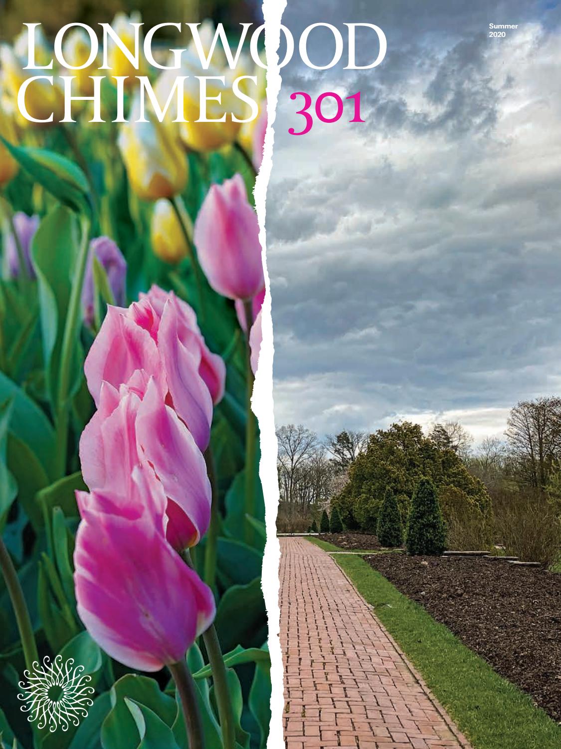 Chimes 301 by Longwood Gardens Issuu
