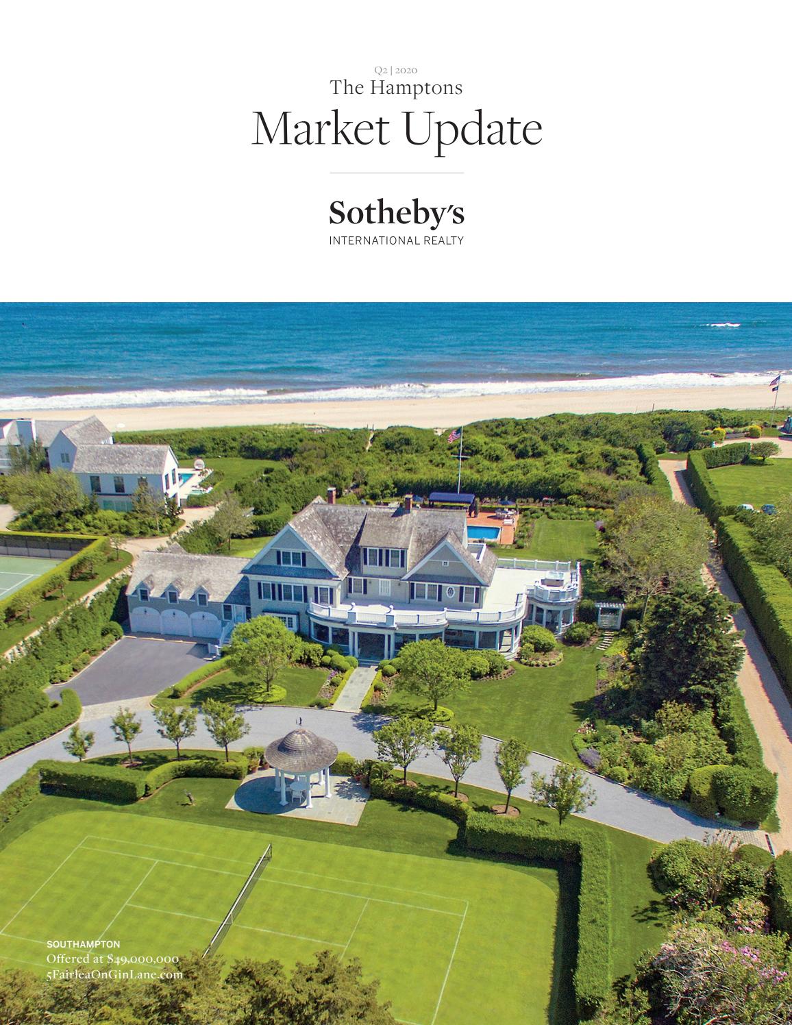 Q2 The Hamptons Market Report By Sotheby S International Realty Inc Issuu