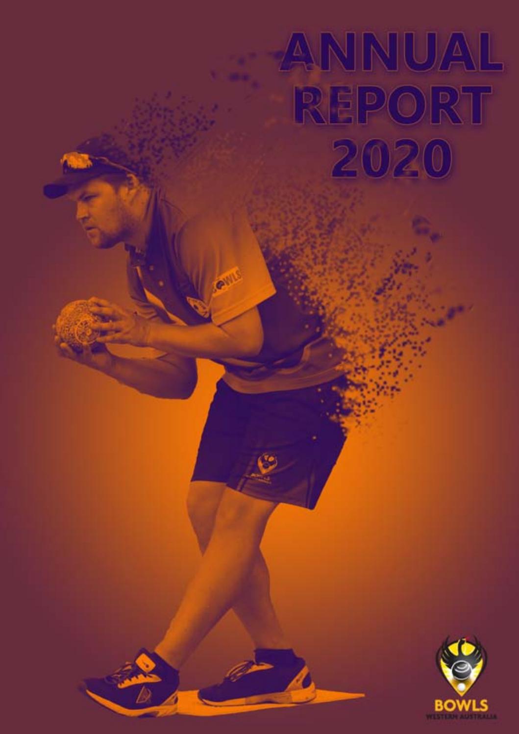Bowls WA Annual Report 2020 by Bowls WA Issuu