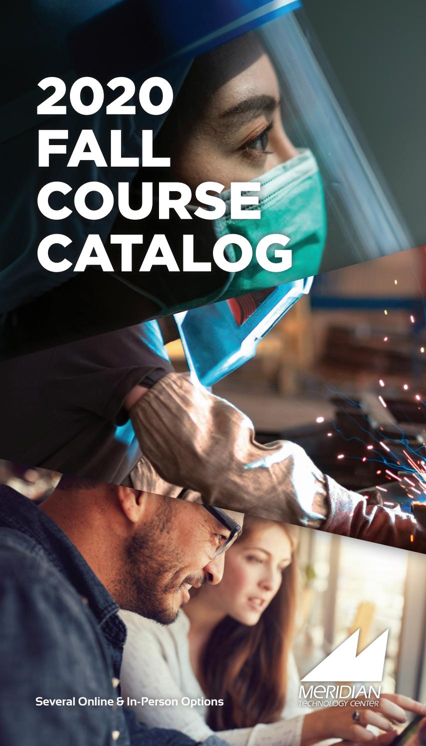 2020 Fall Course Catalog by Meridian Technology Center Issuu