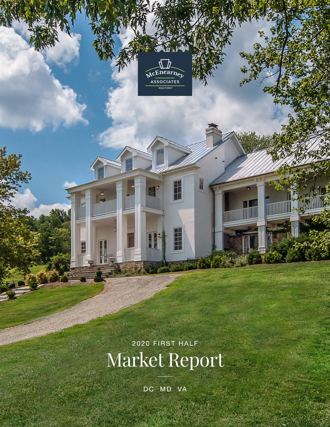 2020 McEnearney Associates DCMDVA First Half Market Report by