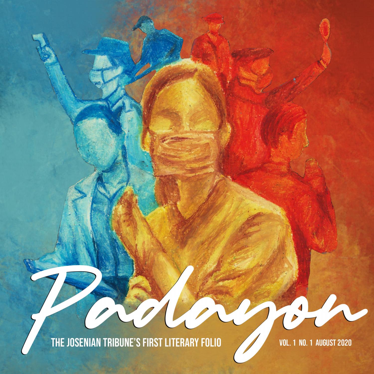 Padayon Literary Folio (August 2020) by The Josenian Tribune Issuu