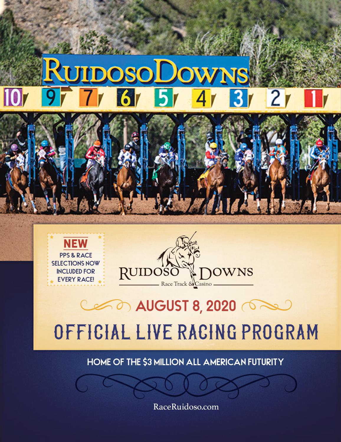 Ruidoso Downs Race Track, Live Racing Program, Saturday, August 8, 2020 Ruidoso Downs Race Track, Live Racing Program, Saturday, August 8, 2020