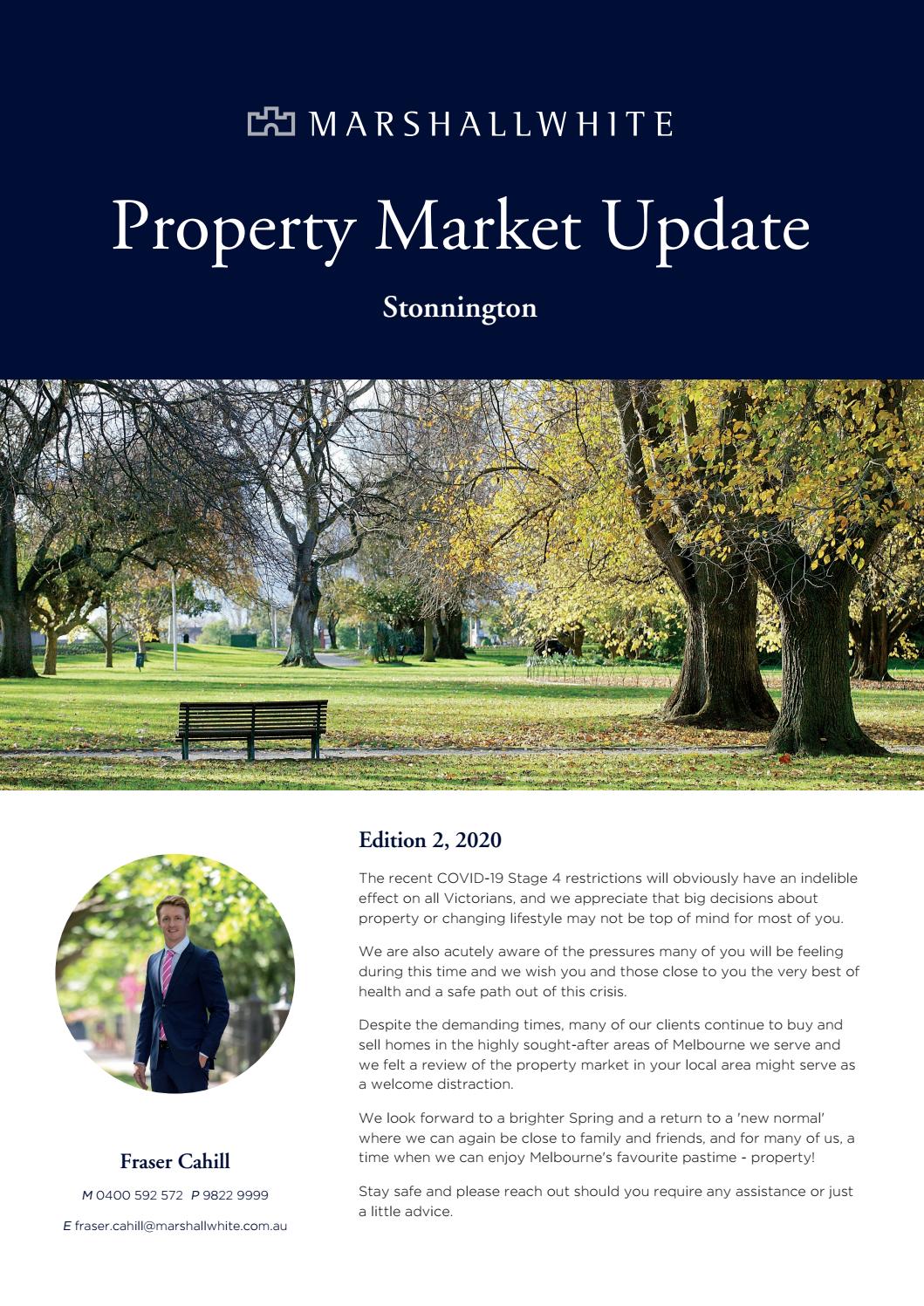 Property Market Update Fraser Cahill Edition 2, 2020 by Marshall White Real Estate Issuu