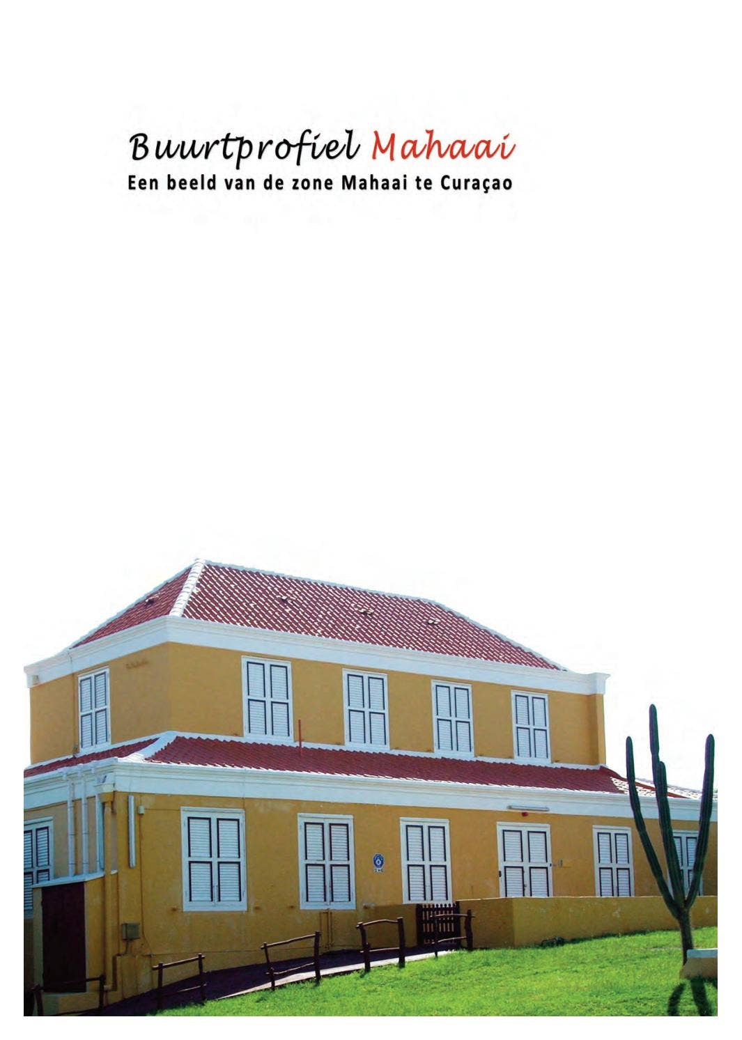 Buurtprofiel Mahaai by Biblioteka Nashonal Korsou - Issuu