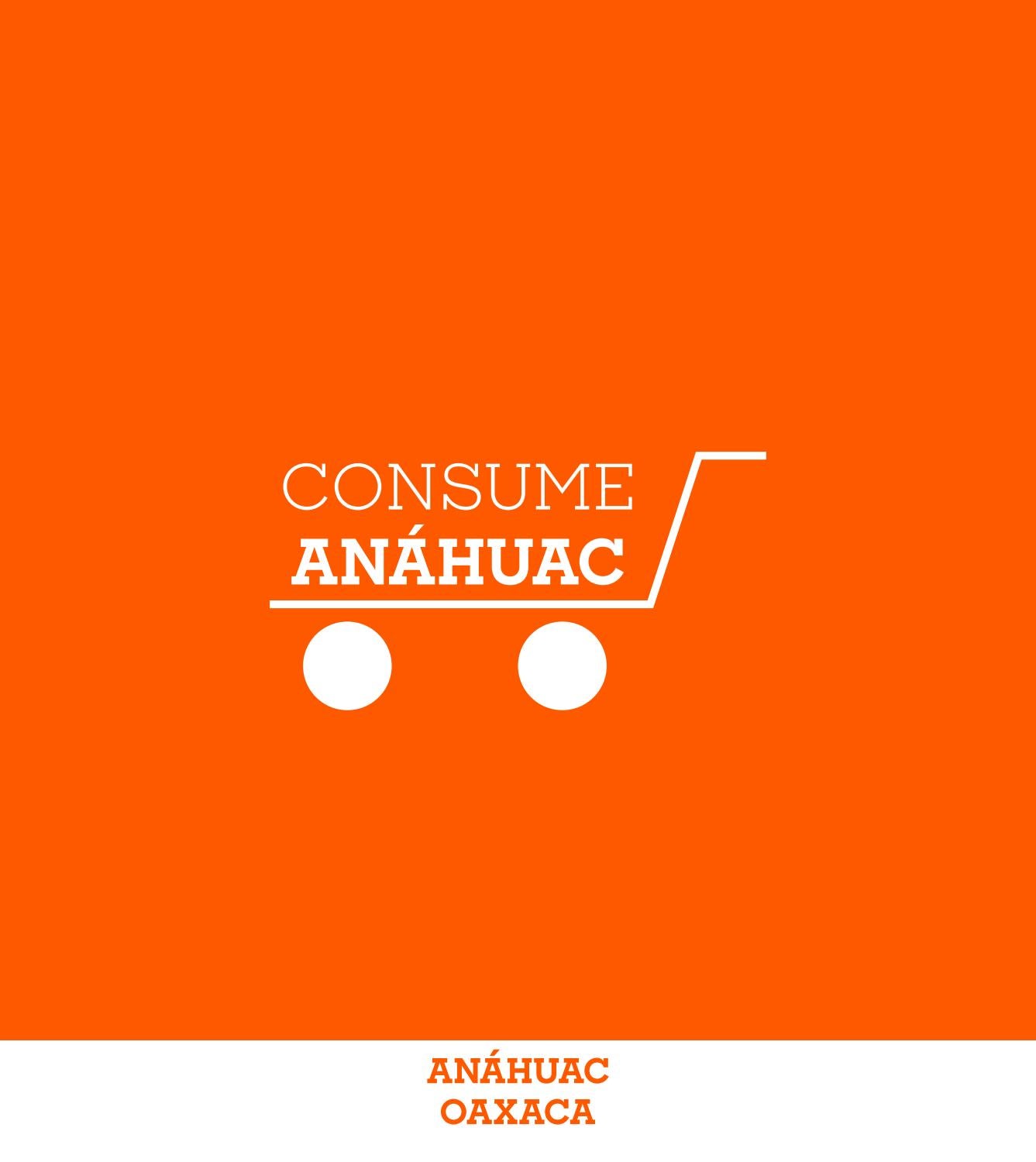 Cat logo Consume An huac Agosto 2020 By Universidad An huac Oaxaca Issuu