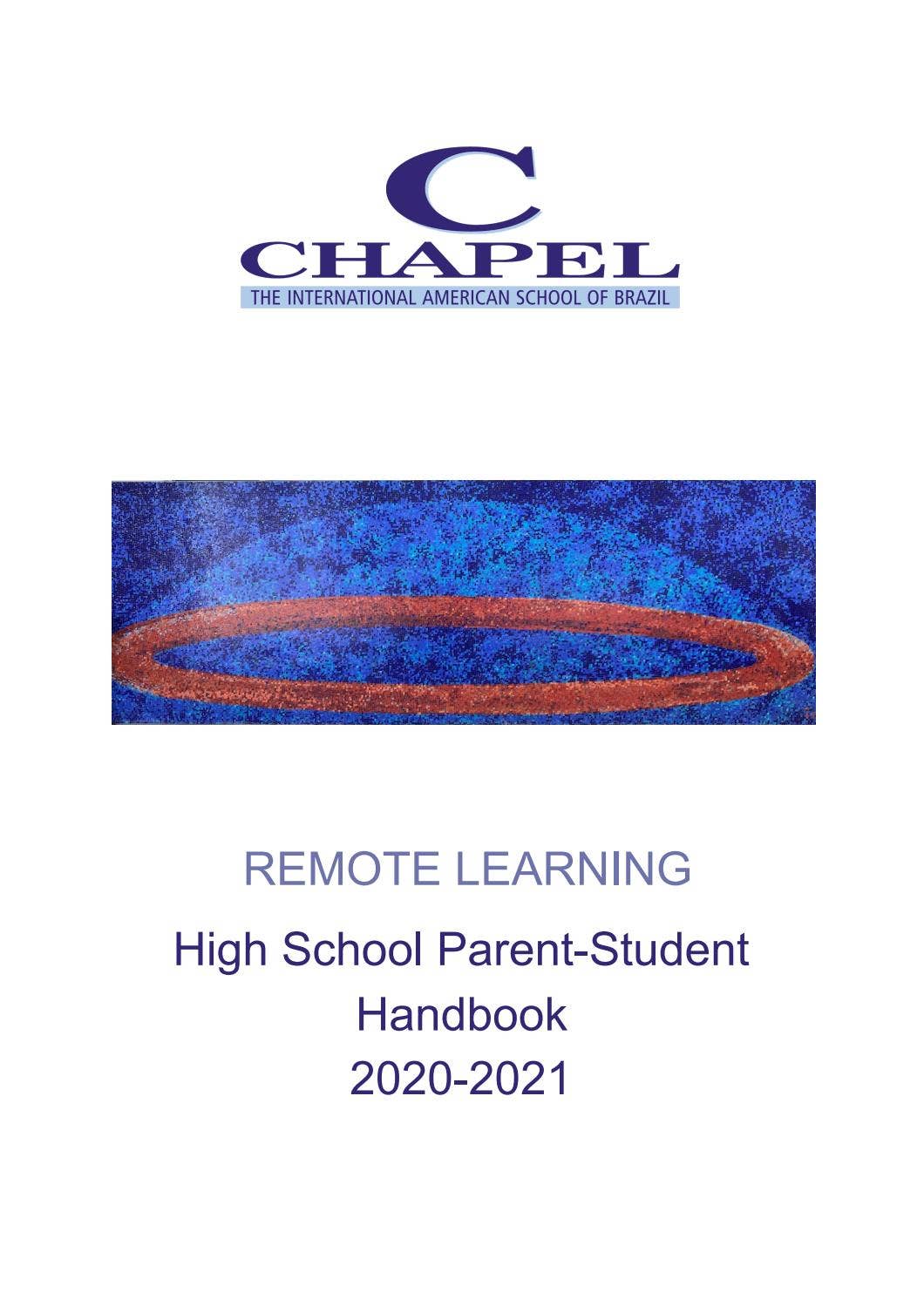 HS Parent-Student Remote Learning Guide by Chapel School - Issuu