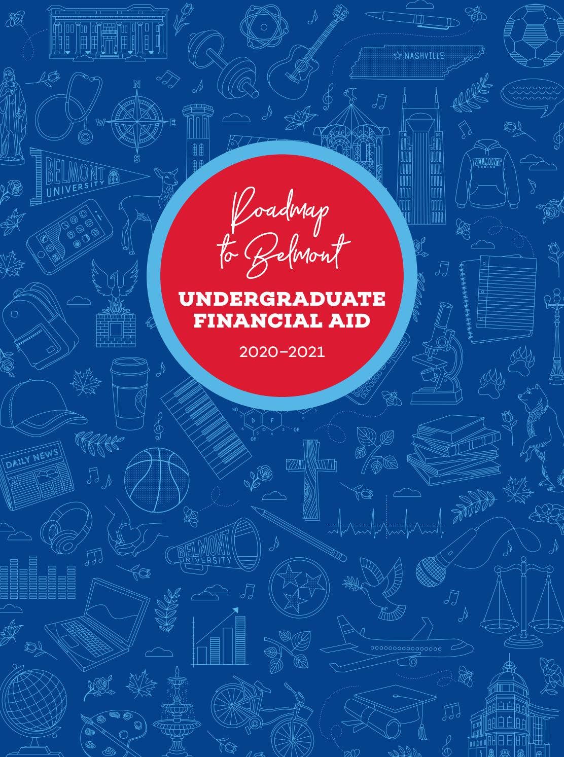 Belmont University 20202021 Undergraduate Financial Aid Roadmap by