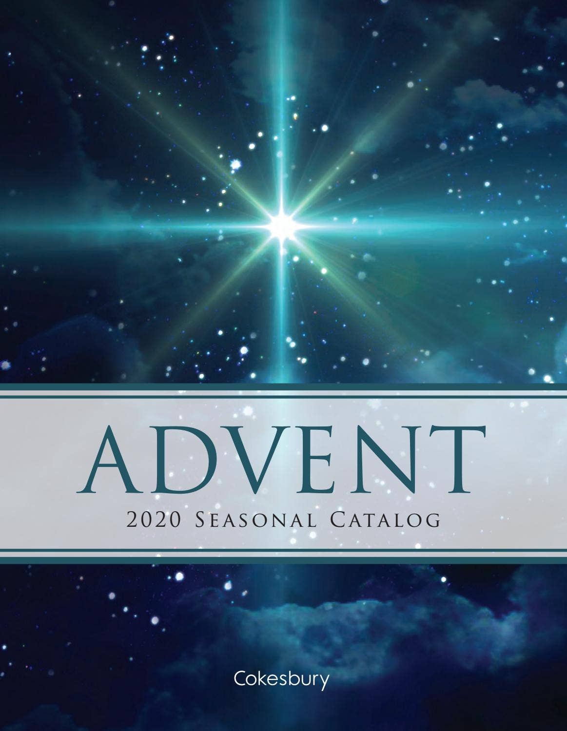 Cokesbury's Advent 2020 Seasonal Catalog by United Methodist Publishing