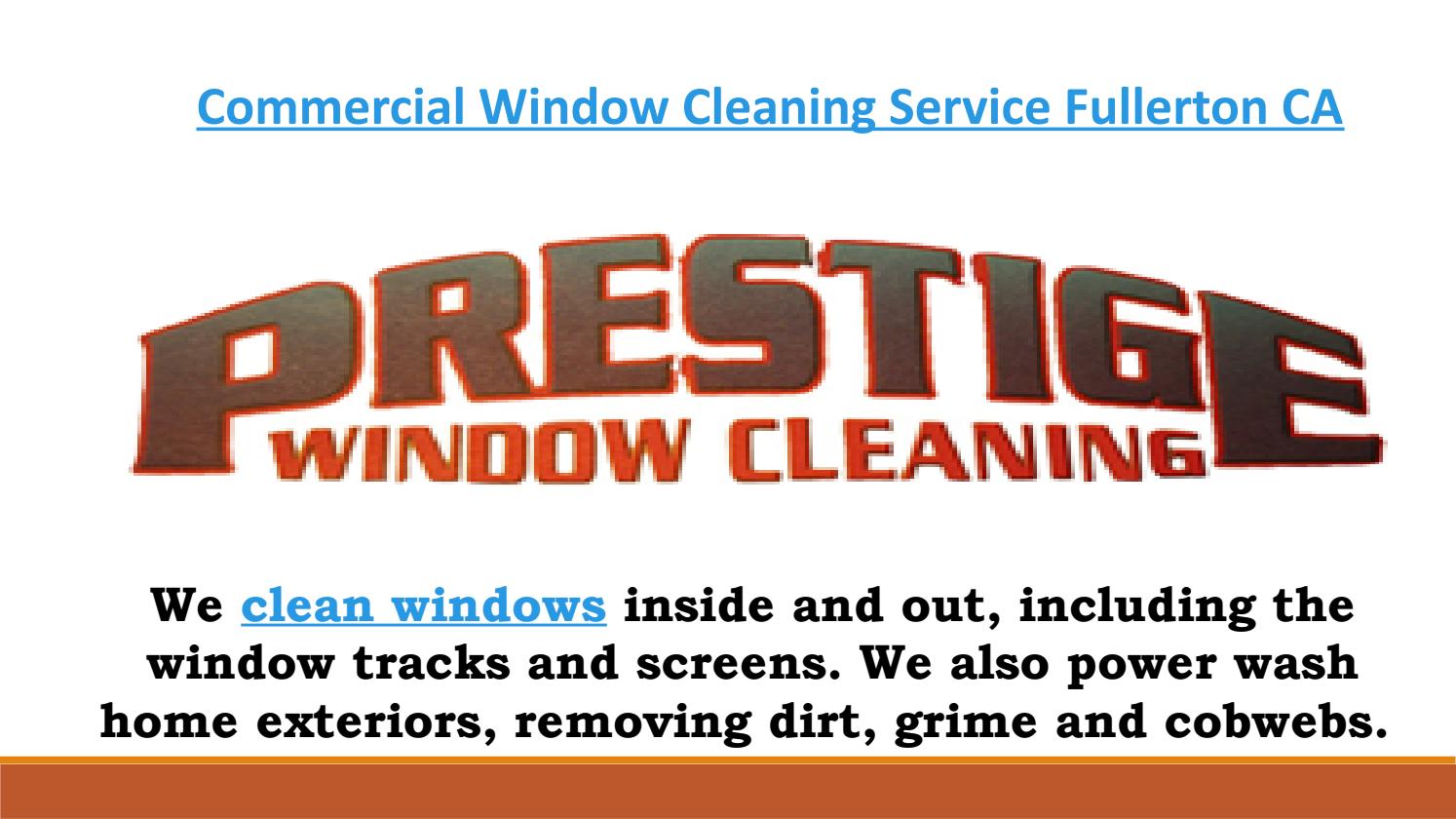 Commercial Window Cleaning Service Fullerton CA by