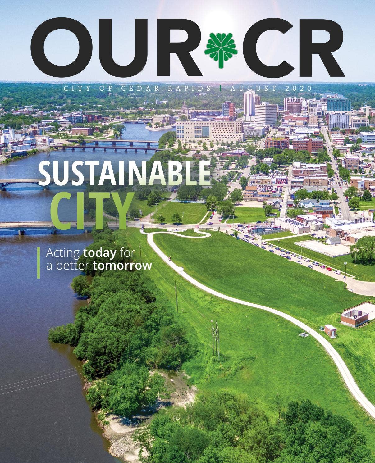 Our CR Magazine - August 2020 by City of Cedar Rapids - Issuu