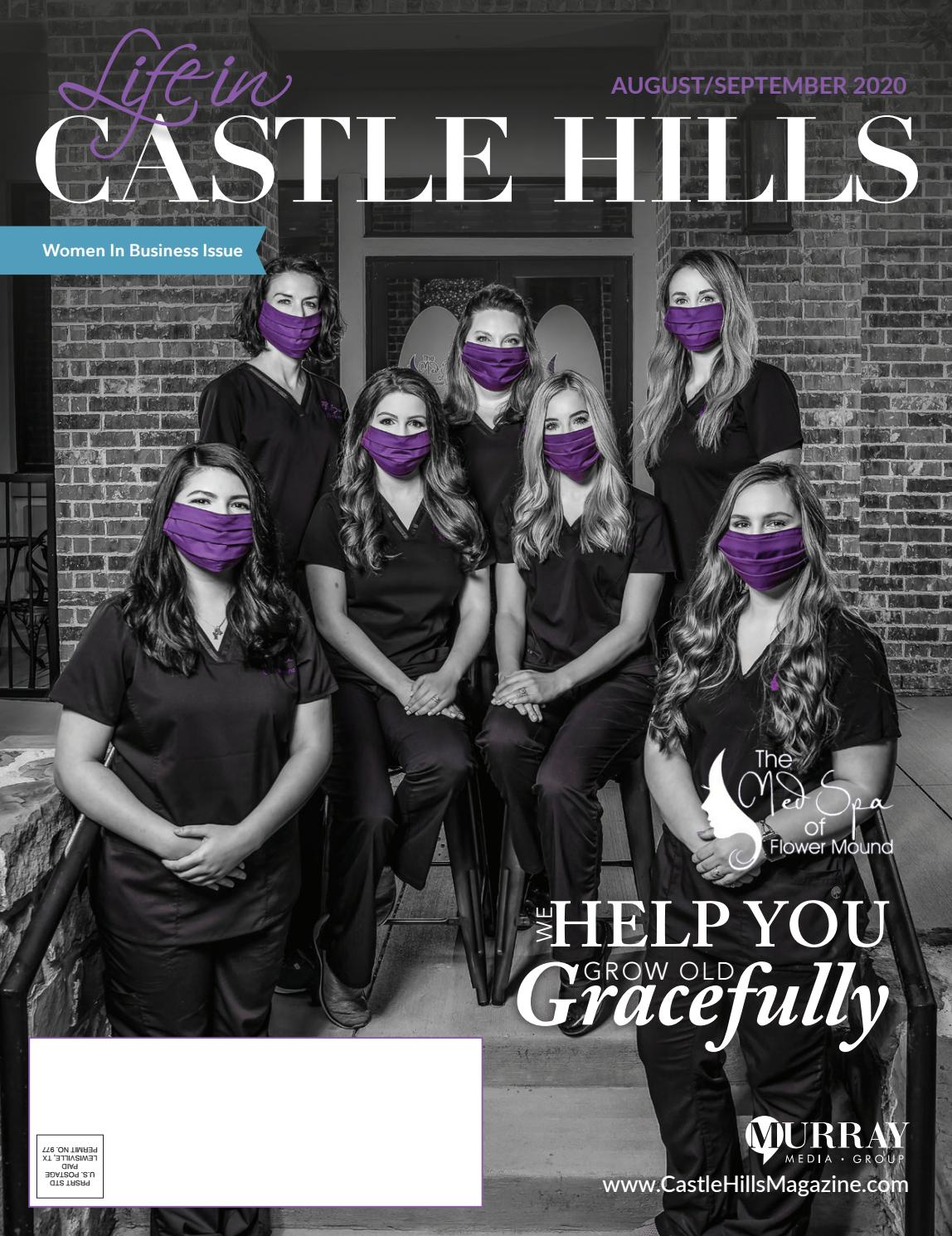 Life in Castle Hills Magazine August 2020 by Murray Media Group - Issuu