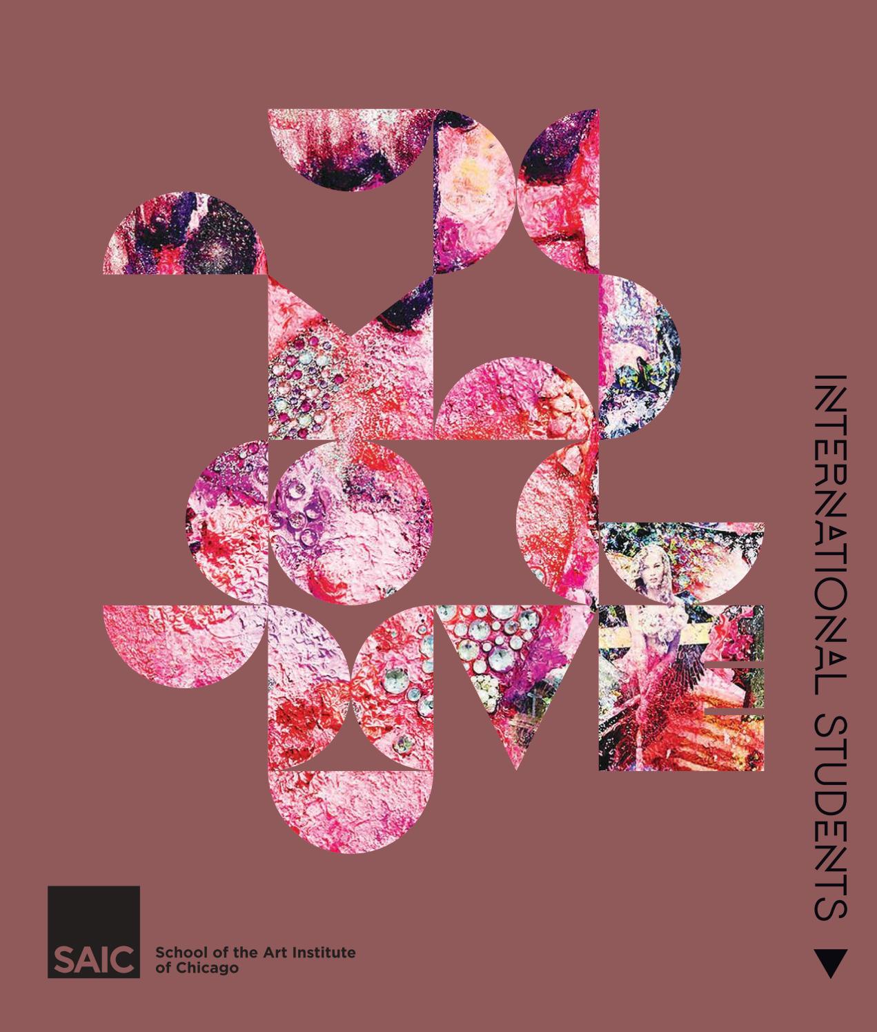 SAIC International Viewbook 2020 21 By School Of The Art Institute Of