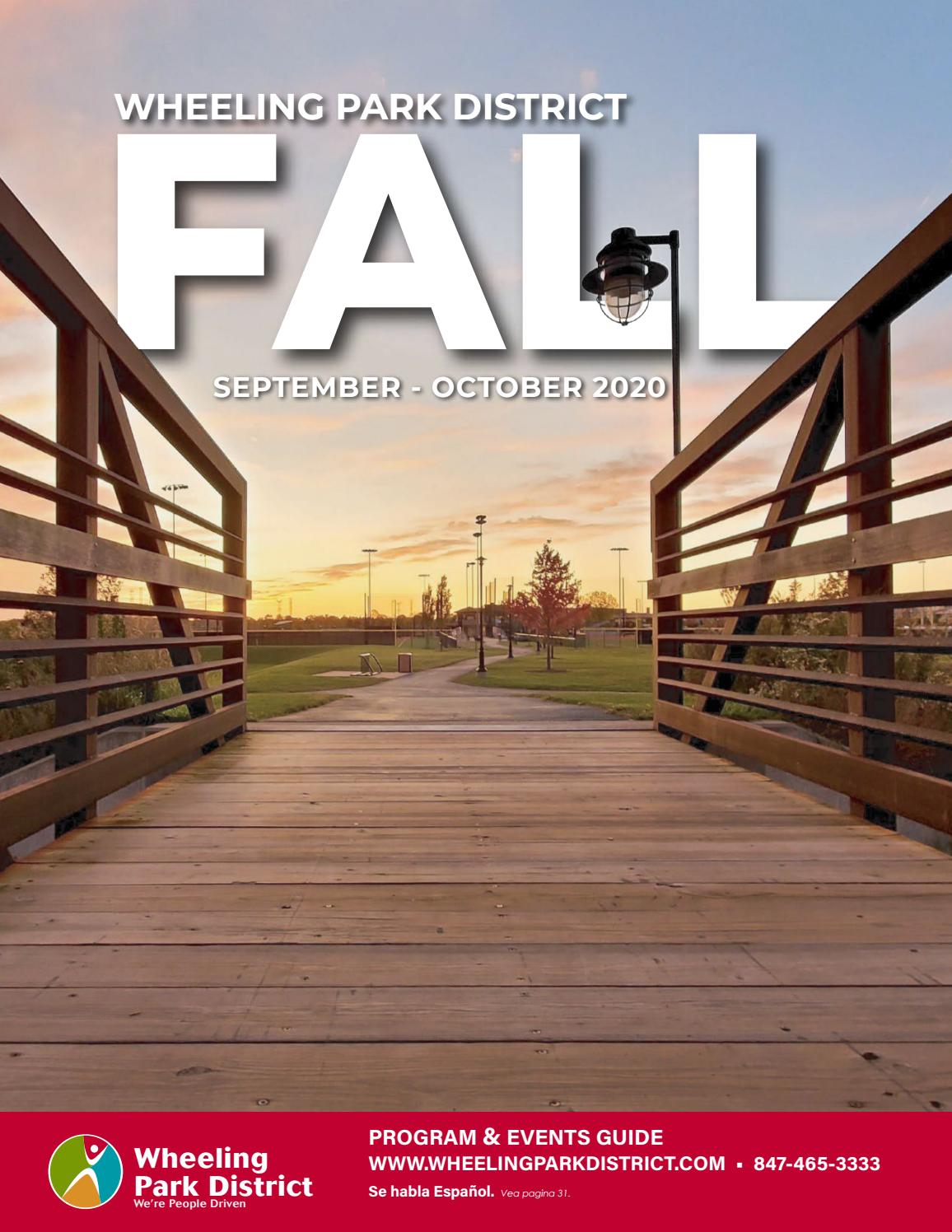 Wheeling Fall Fall 2020 Program and Events Guide by Wheeling Park District - Issuu