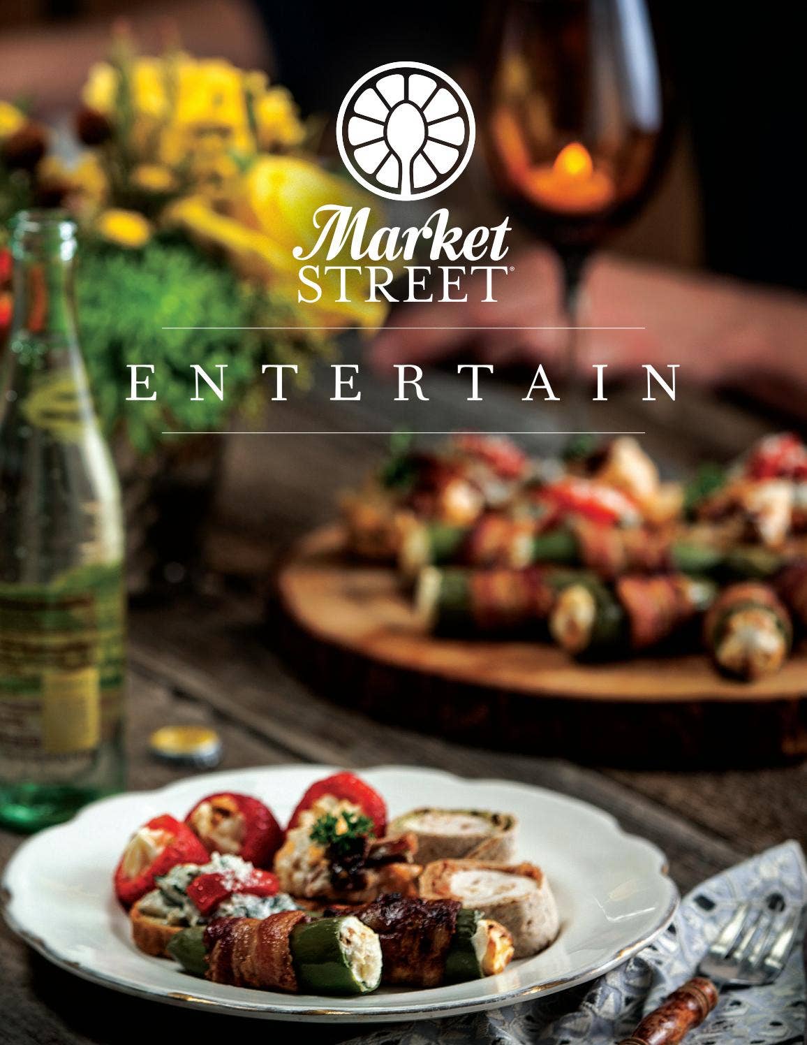Market Street Entertaining Guide by The United Family - Issuu