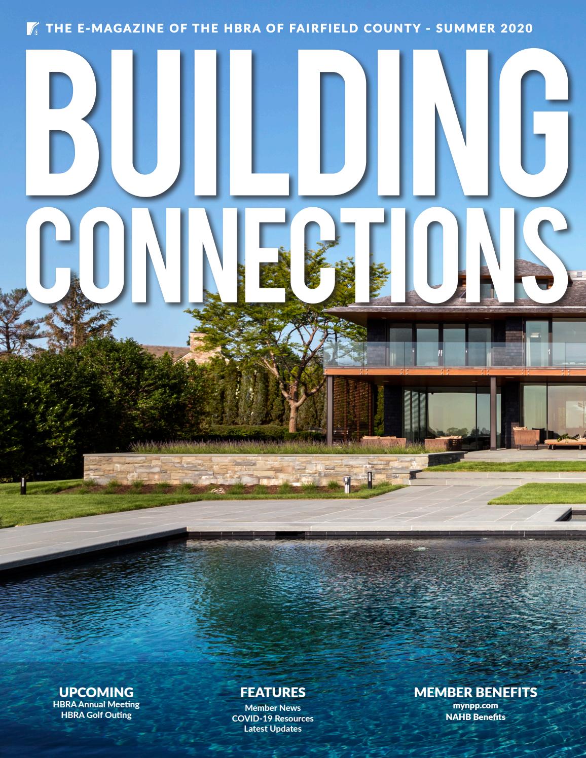 Summer 2020 Building Connections by HBRA of Fairfield County - Issuu