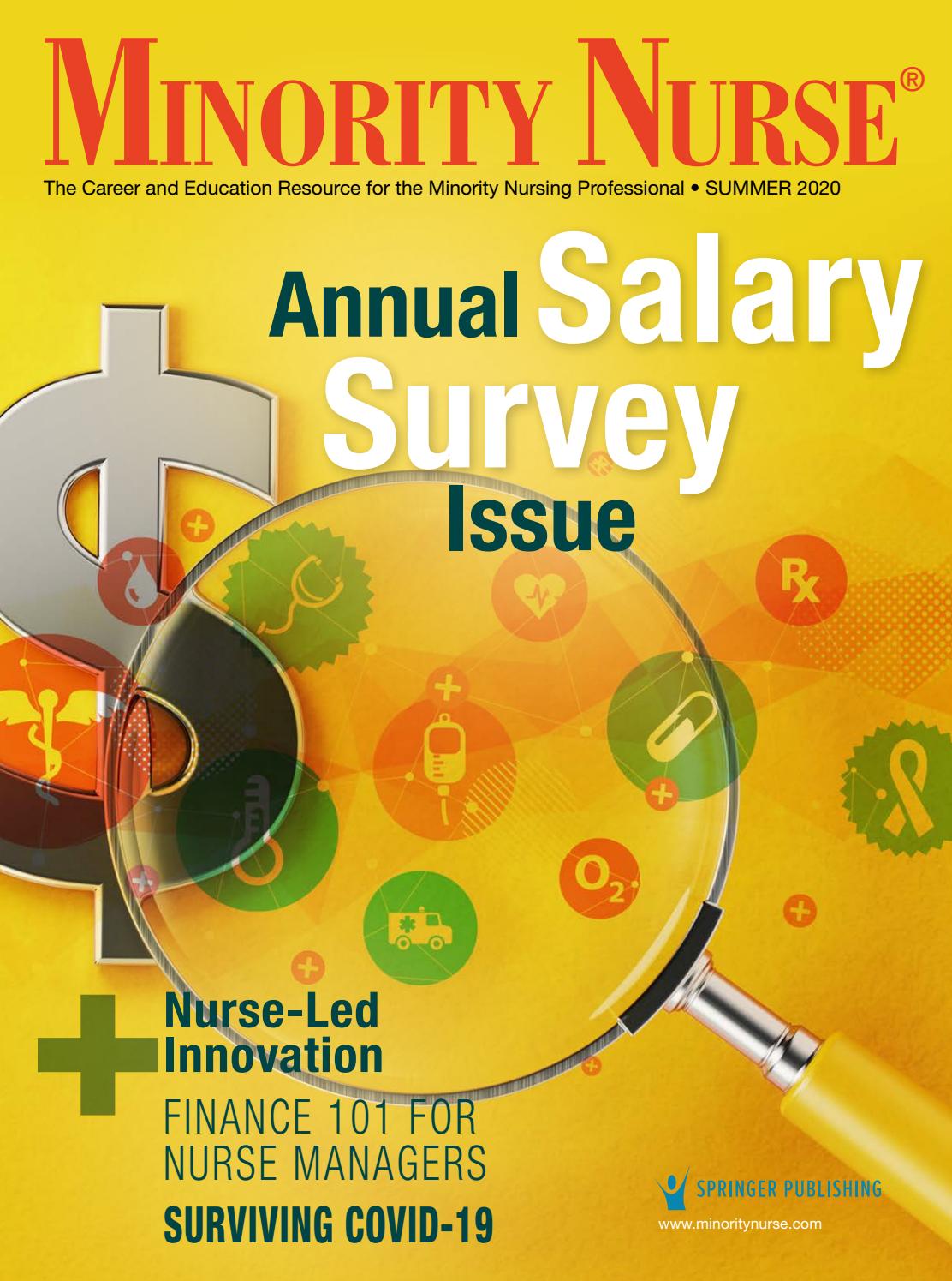 Minority Nurse Summer 2020 Annual Salary Survey Issue by Springer  Publishing Company - Issuu