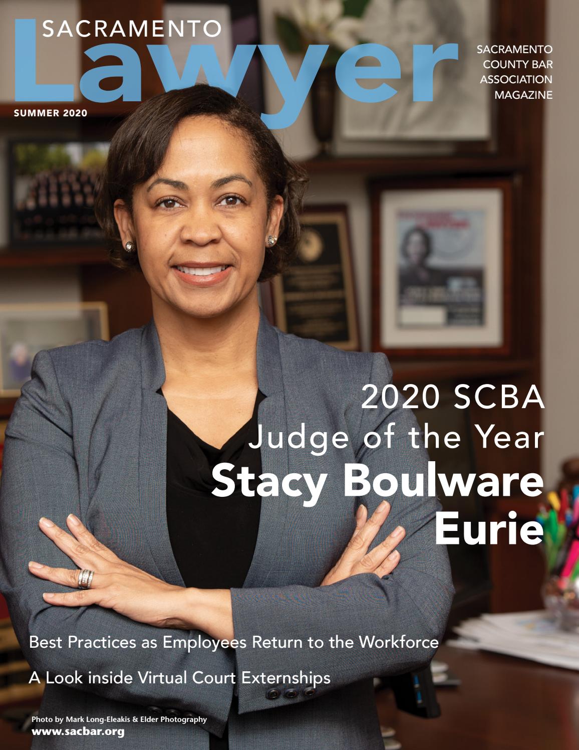 Sacramento Lawyer-Summer 2020 by Sacramento County Bar Association - Issuu