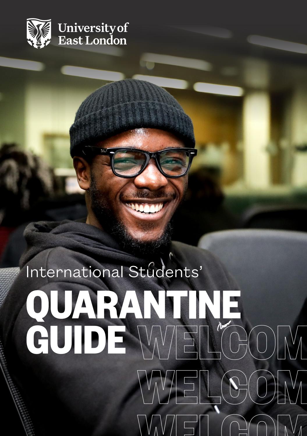 University of East London Quarantine Guide by University of East London