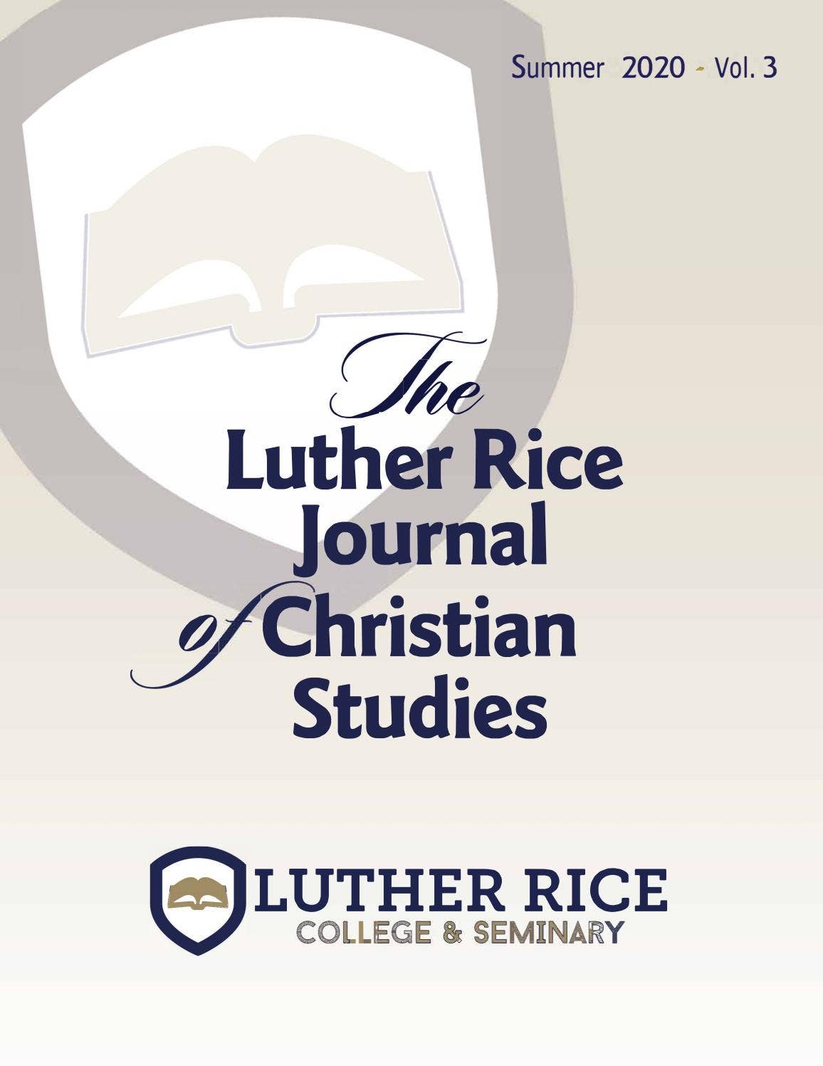 Luther Rice Journal of Christian Studies by Luther Rice College