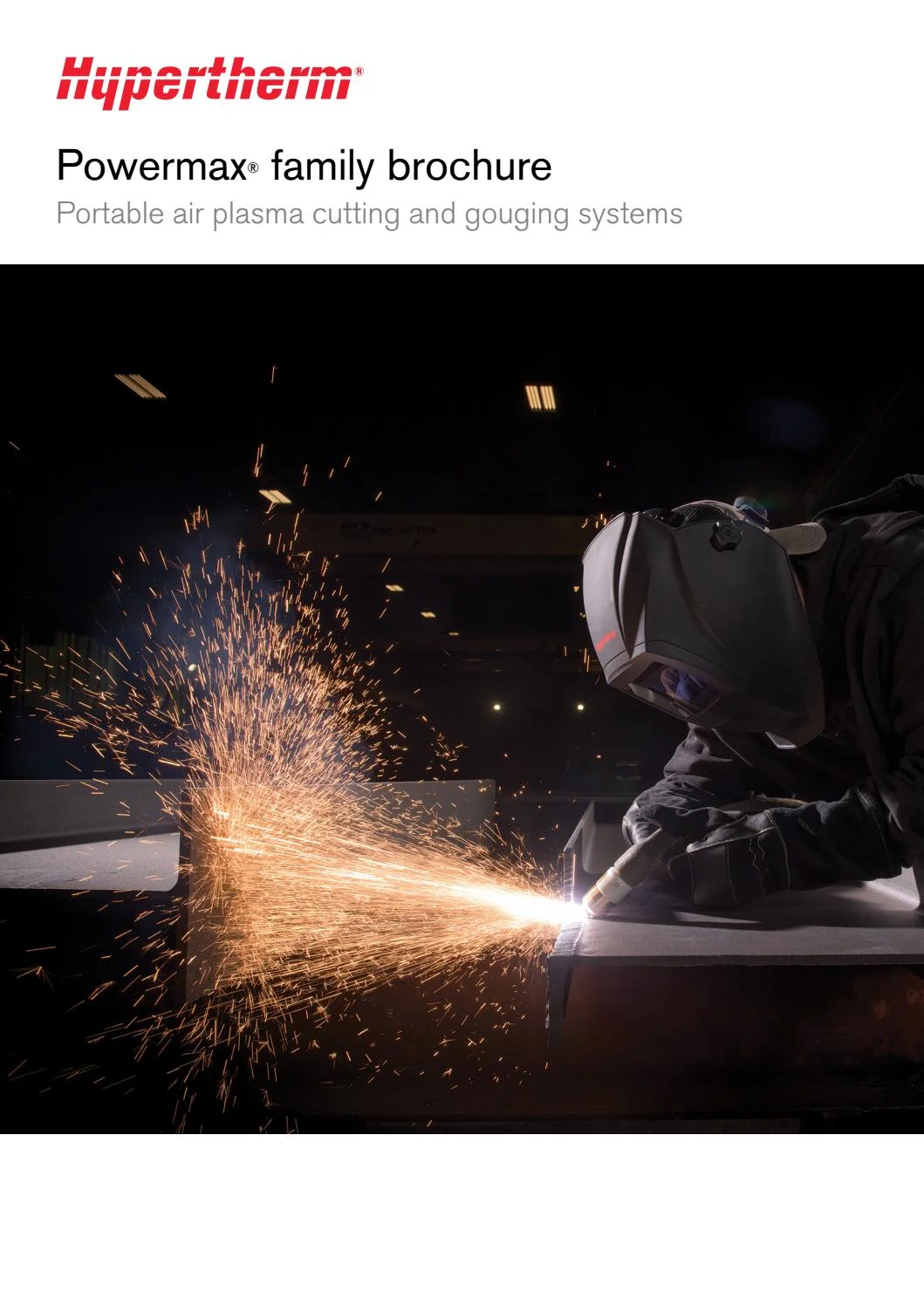 Hypertherm Powermax Family Brochure 2020 by Rapid Welding Issuu
