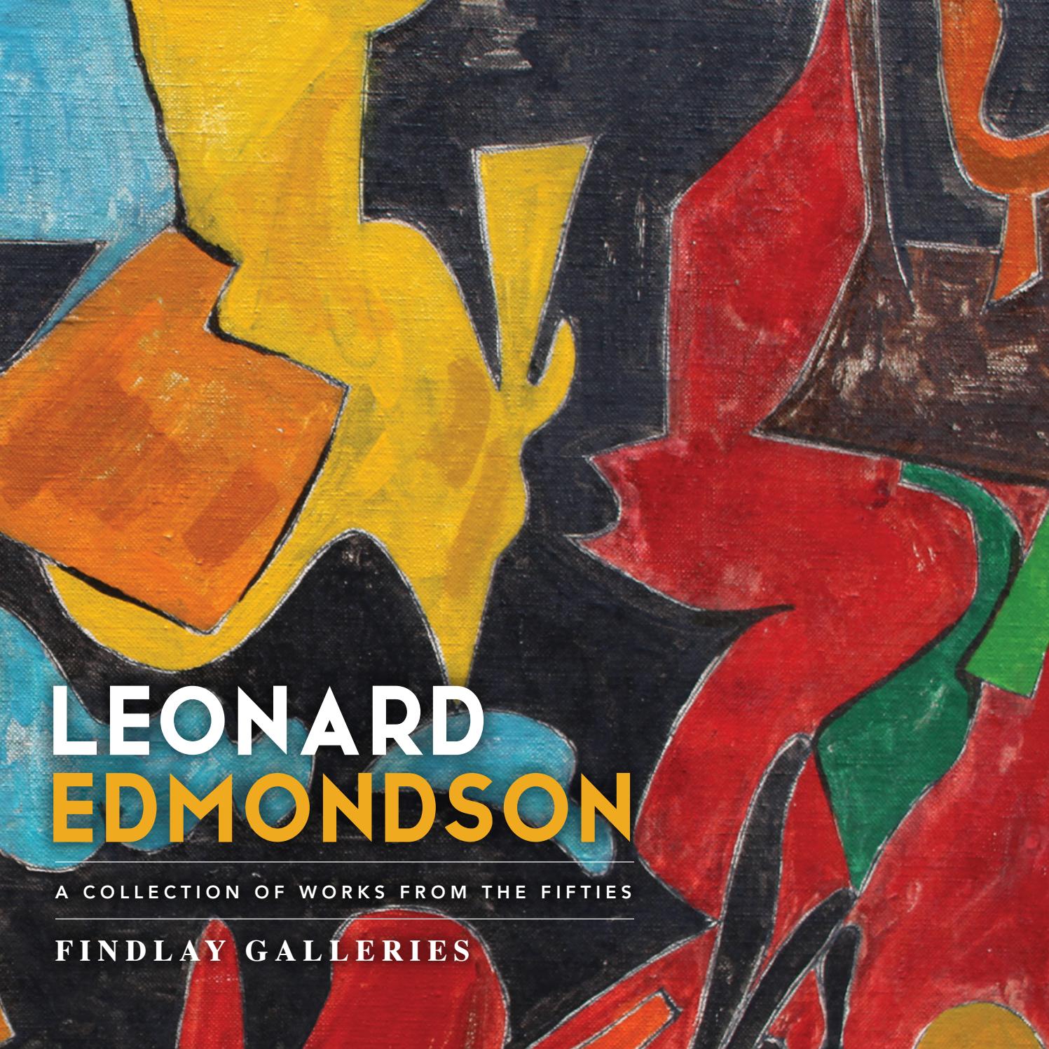 Leonard Edmondson A Collection of Works From The Fifties by