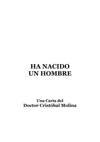 Ha Nacido Un Hombre. Una carta escrita por el Dr. Cristobal Molia 第 3 页