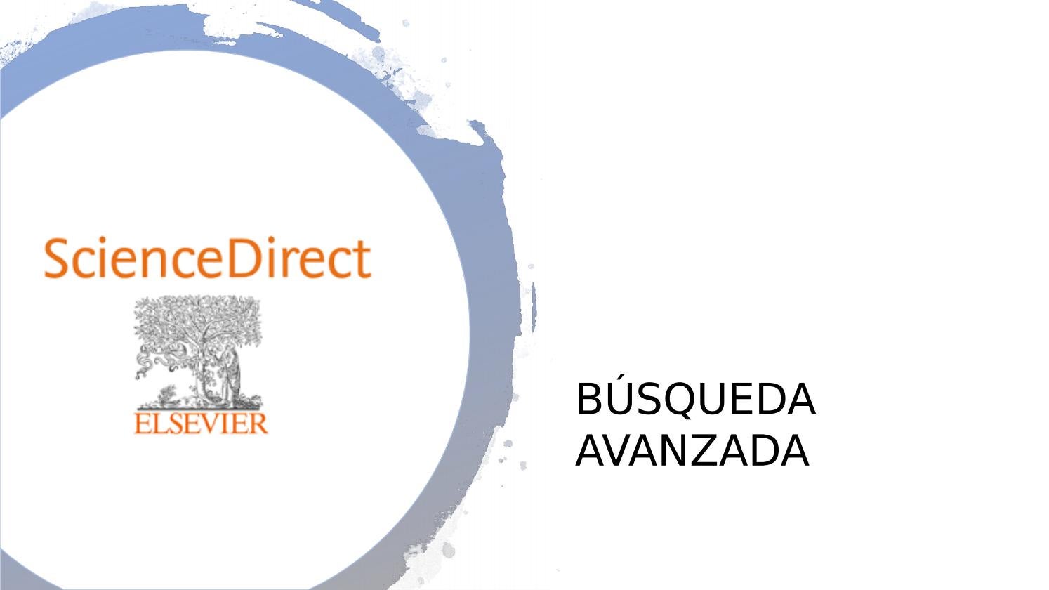 SCIENCEDIRECT BÚSQUEDA AVANZADA (INSTRUCCIONES) by Biblioteca Fcen Issuu
