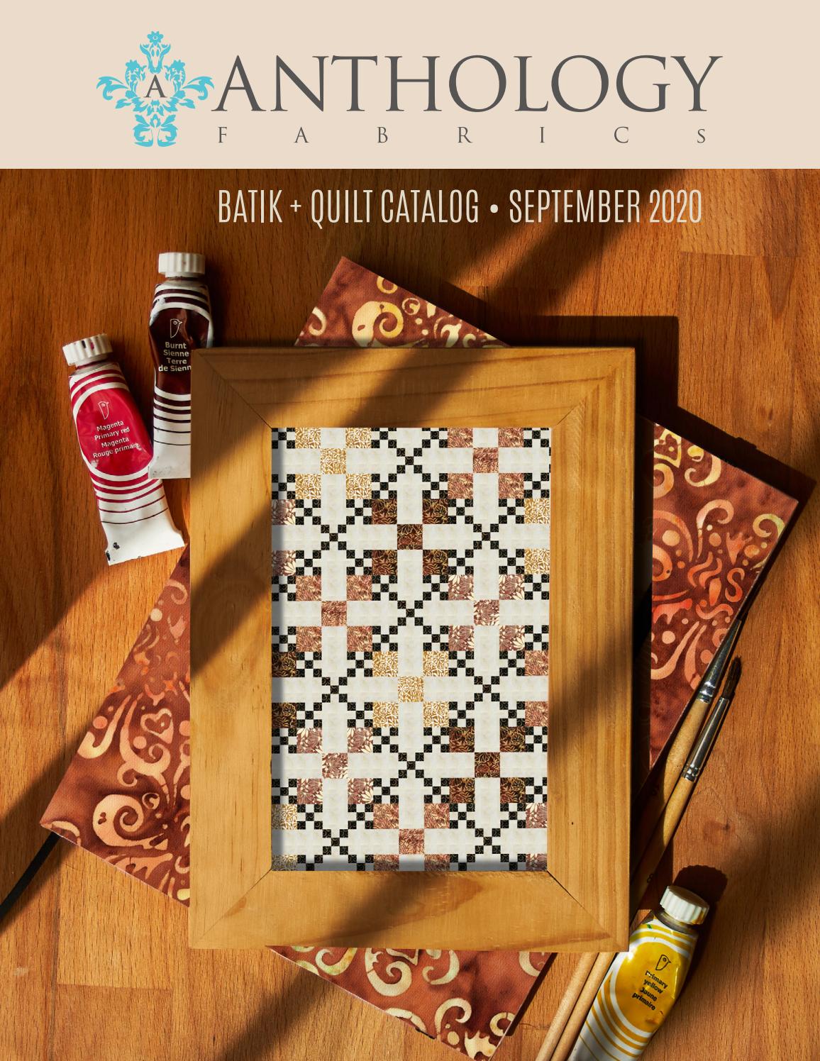 Anthology Fabrics September 2020 Batik & Project Catalog by Windham