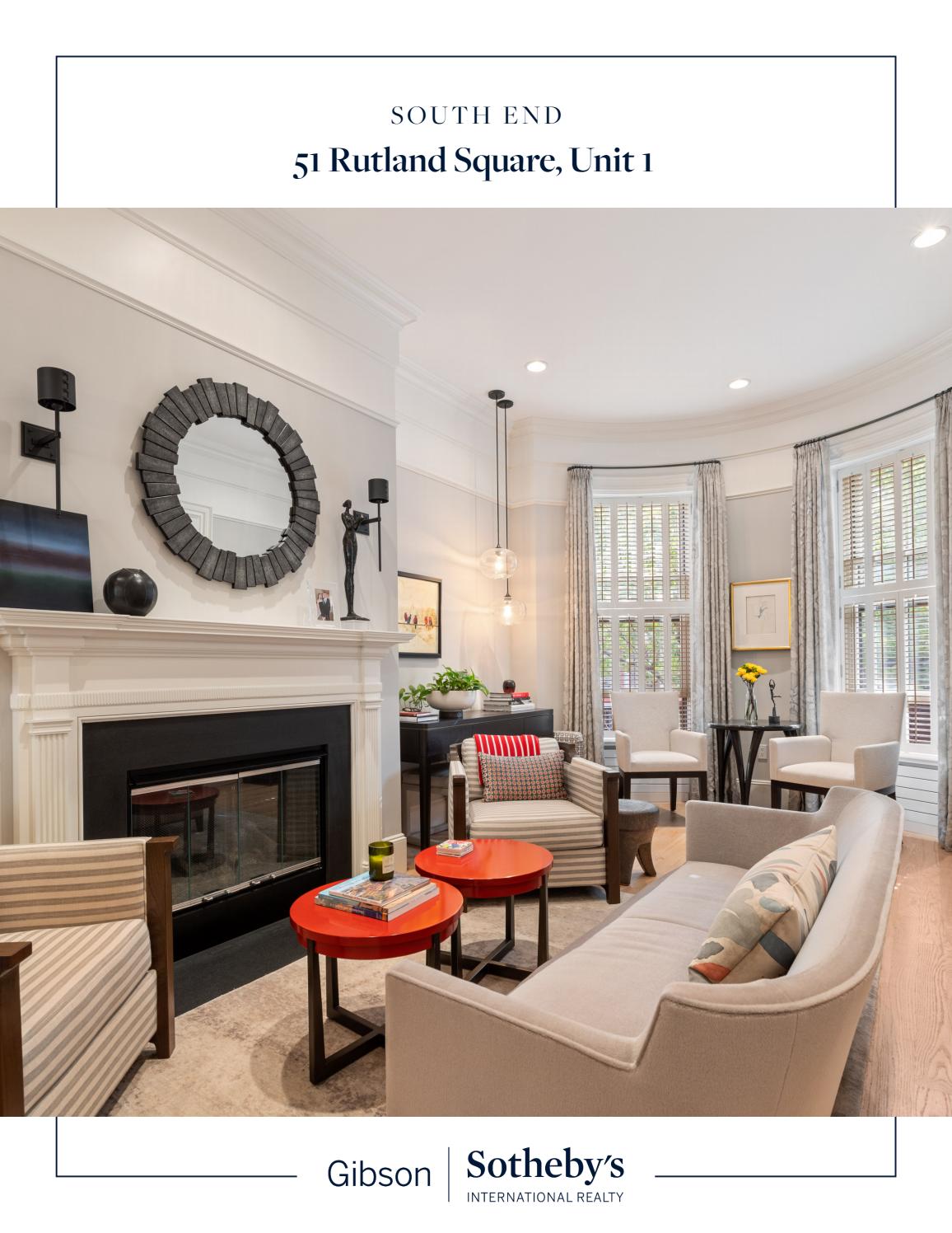 51 Rutland Square Unit 1 South End by Gibson Sotheby's