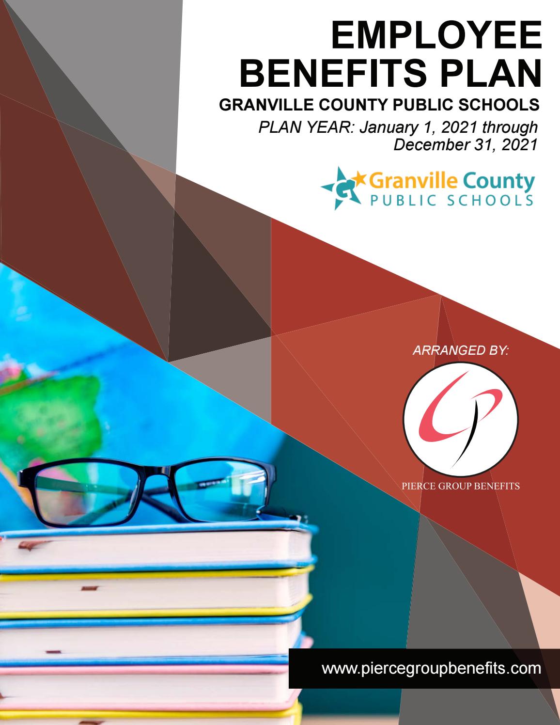 granville county public schools benefit booklet 2021 by Pierce Group  Benefits - Issuu