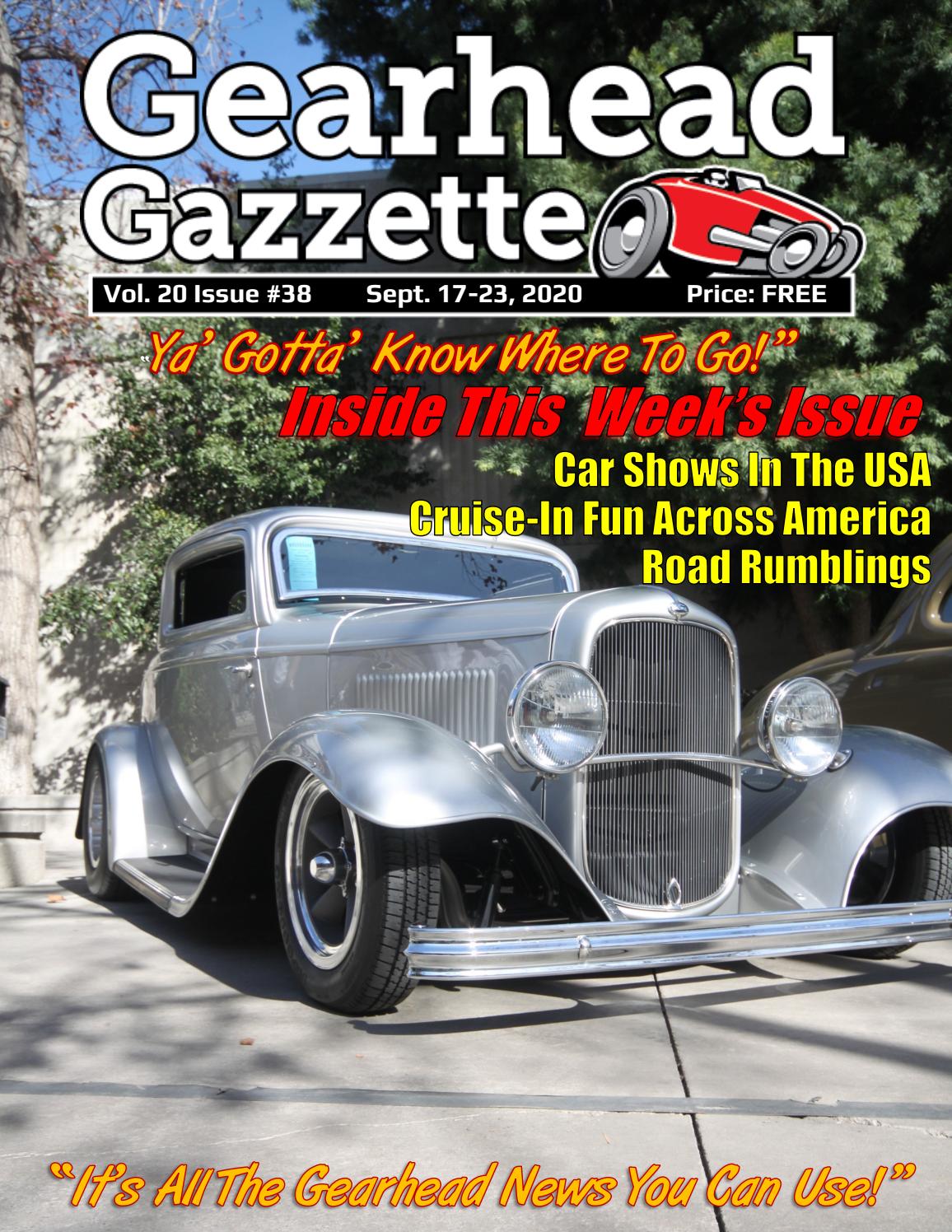 Gearhead Gazzette Vol 20 Issue 38 Sept 17 23 2020 By Jimmy B Issuu