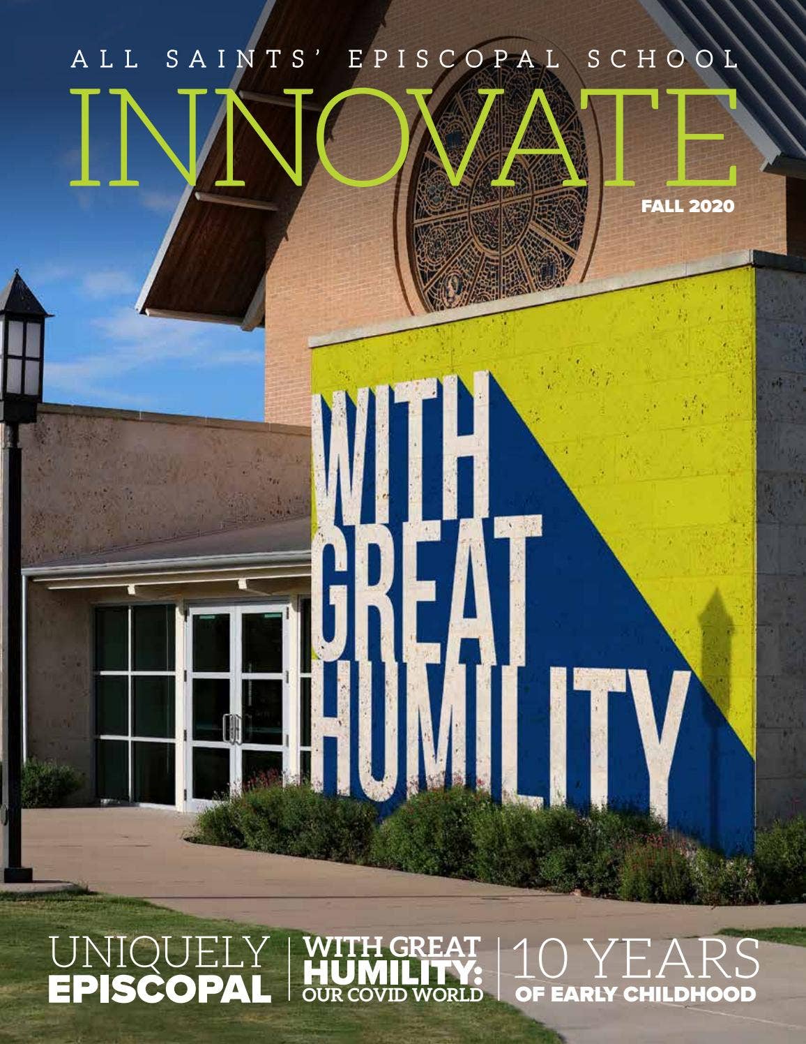 Innovate, Fall 2020 by All Saints' Episcopal School - Issuu