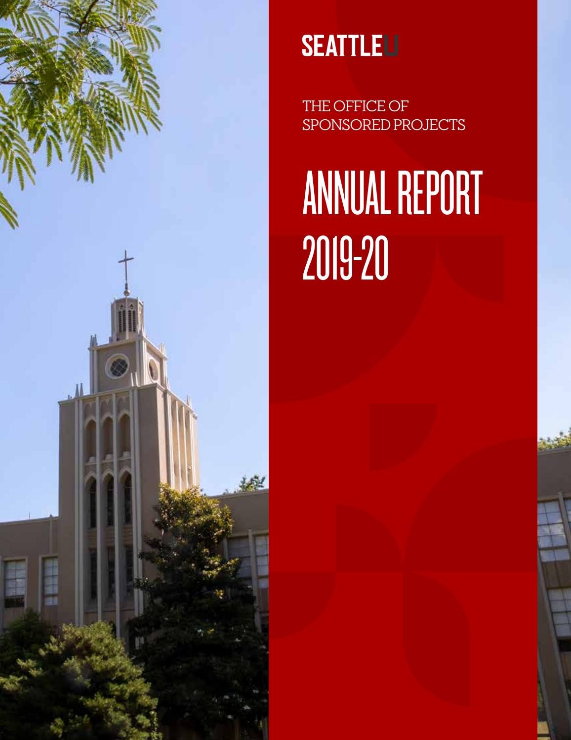 Seattle University The Office of Sponsored Projects Annual Report 2019-2020  by Seattle University - Issuu