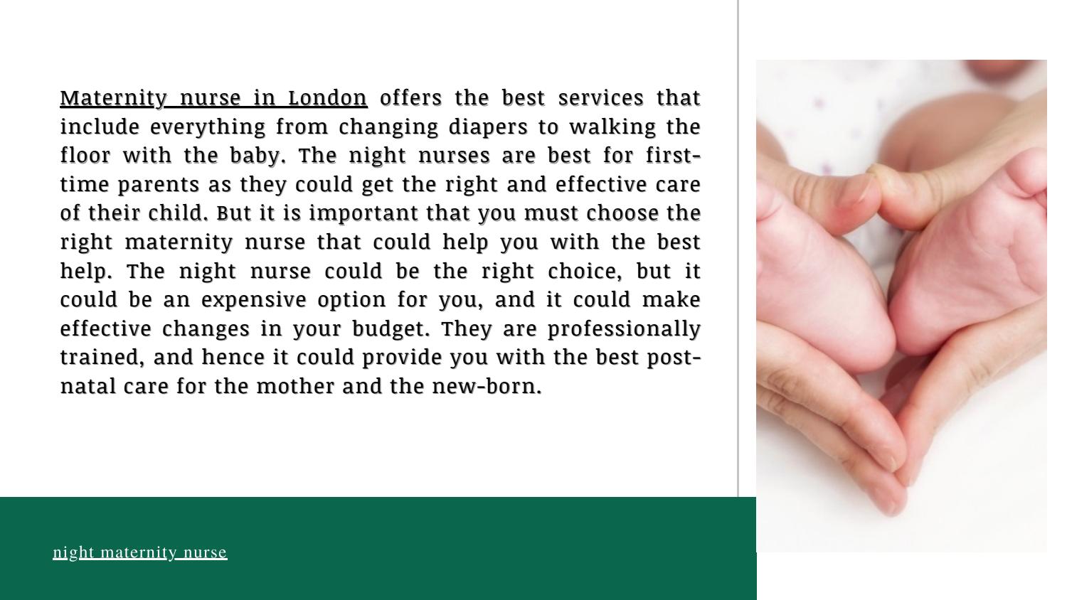 Maternity Nurse in London Why is it important to choose maternity