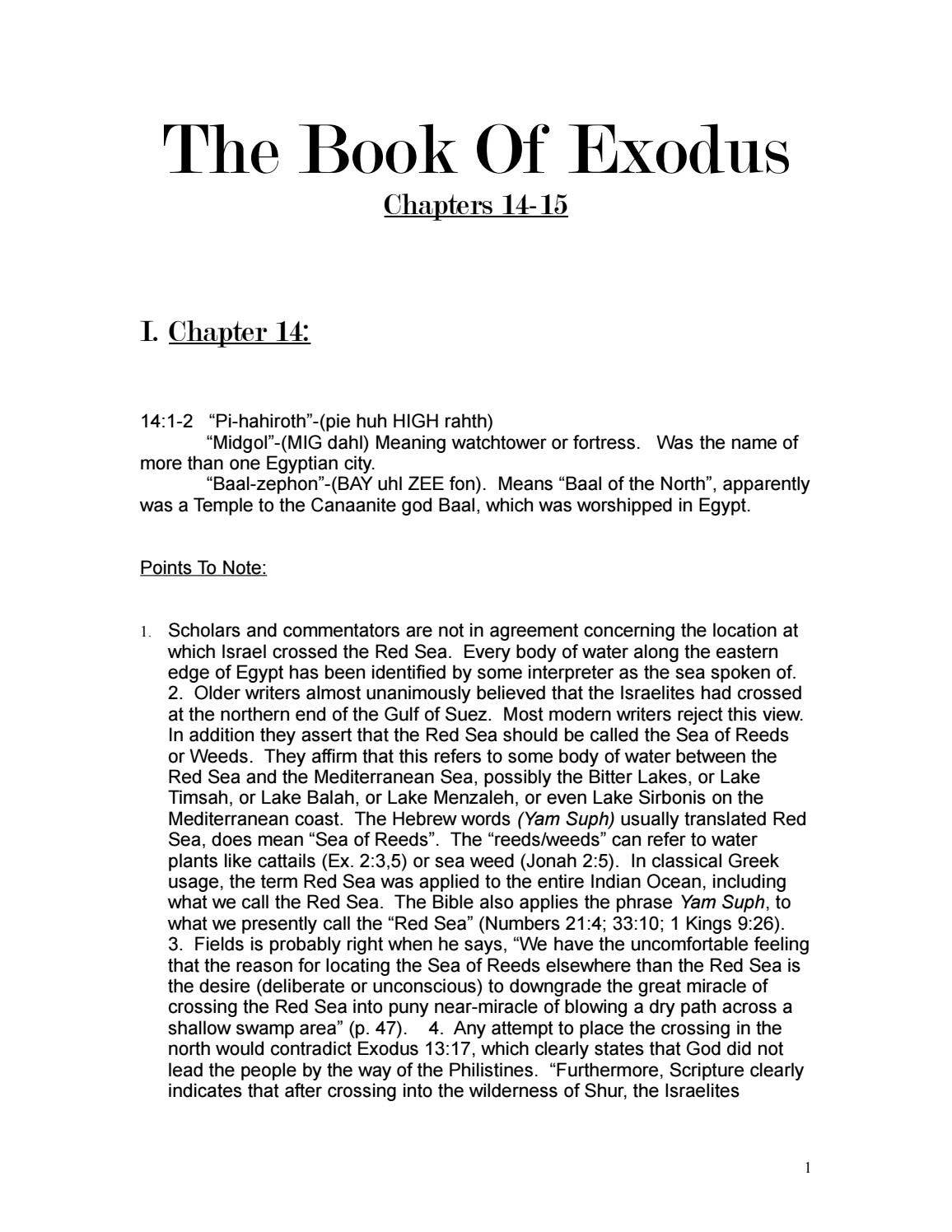 Exodus Chapters 14, 15 Commentary by Mark Dunagan by Mark Dunagan